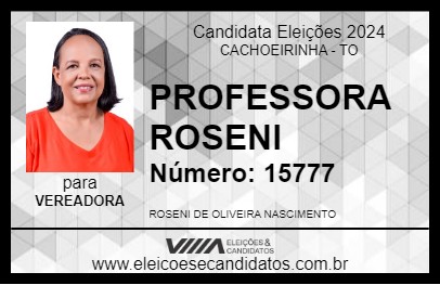 Candidato PROFESSORA ROSENI 2024 - CACHOEIRINHA - Eleições