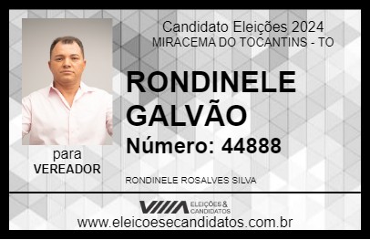 Candidato RONDINELE GALVÃO 2024 - MIRACEMA DO TOCANTINS - Eleições