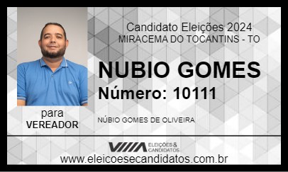 Candidato NUBIO GOMES 2024 - MIRACEMA DO TOCANTINS - Eleições