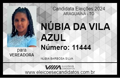 Candidato NÚBIA DA VILA AZUL 2024 - ARAGUAÍNA - Eleições