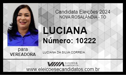 Candidato LUCIANA 2024 - NOVA ROSALÂNDIA - Eleições