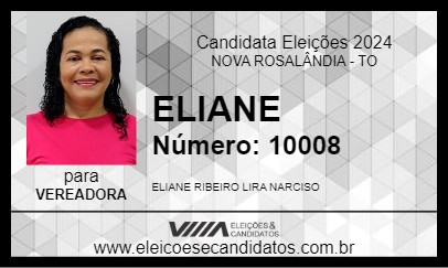 Candidato ELIANE 2024 - NOVA ROSALÂNDIA - Eleições