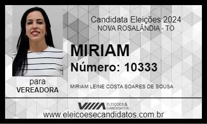 Candidato MIRIAM 2024 - NOVA ROSALÂNDIA - Eleições