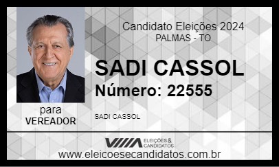 Candidato SADI CASSOL 2024 - PALMAS - Eleições