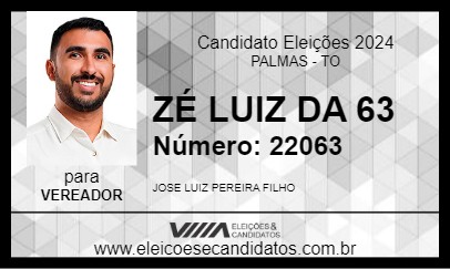 Candidato ZÉ LUIZ DA 63 2024 - PALMAS - Eleições