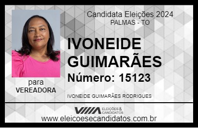 Candidato IVONEIDE GUIMARÃES 2024 - PALMAS - Eleições