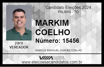 Candidato MARKIM COELHO 2024 - PALMAS - Eleições