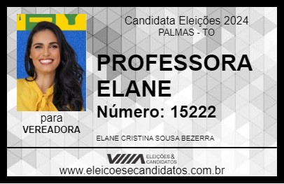 Candidato PROFESSORA ELANE 2024 - PALMAS - Eleições