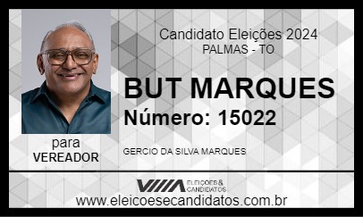 Candidato BUT MARQUES 2024 - PALMAS - Eleições