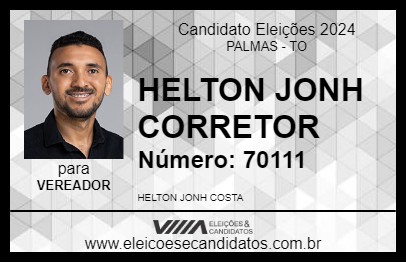 Candidato HELTON JONH CORRETOR 2024 - PALMAS - Eleições