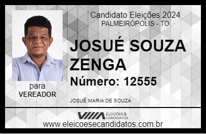 Candidato JOSUÉ SOUZA ZENGA 2024 - PALMEIRÓPOLIS - Eleições