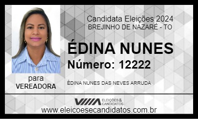 Candidato ÉDINA NUNES 2024 - BREJINHO DE NAZARÉ - Eleições