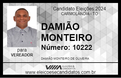 Candidato DAMIÃO MONTEIRO 2024 - CARMOLÂNDIA - Eleições