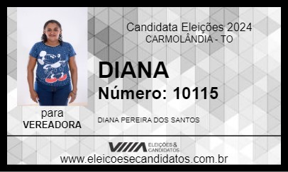 Candidato DIANA 2024 - CARMOLÂNDIA - Eleições