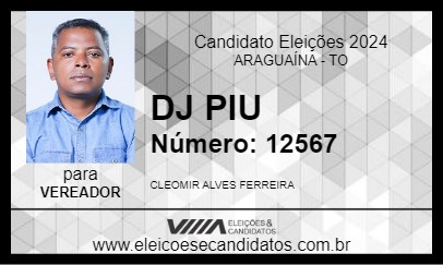 Candidato DJ PIU 2024 - ARAGUAÍNA - Eleições