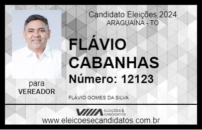 Candidato FLÁVIO CABANHAS 2024 - ARAGUAÍNA - Eleições