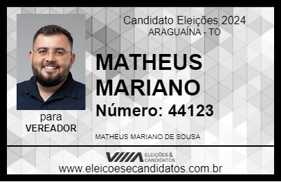 Candidato MATHEUS MARIANO 2024 - ARAGUAÍNA - Eleições