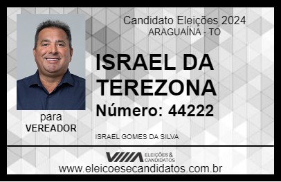 Candidato ISRAEL DA TEREZONA 2024 - ARAGUAÍNA - Eleições