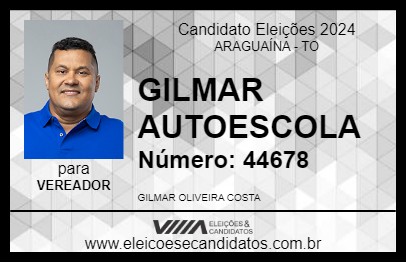 Candidato GILMAR AUTOESCOLA 2024 - ARAGUAÍNA - Eleições