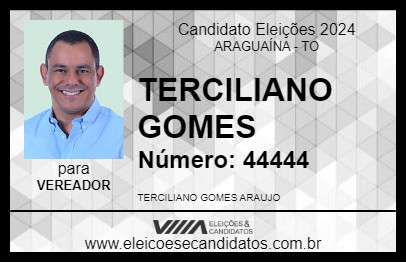 Candidato TERCILIANO GOMES 2024 - ARAGUAÍNA - Eleições