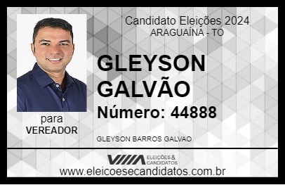 Candidato GLEYSON GALVÃO 2024 - ARAGUAÍNA - Eleições