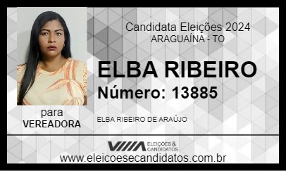 Candidato ELBA RIBEIRO 2024 - ARAGUAÍNA - Eleições