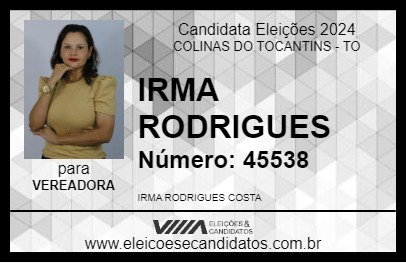 Candidato IRMA RODRIGUES 2024 - COLINAS DO TOCANTINS - Eleições