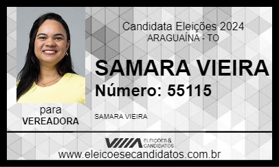 Candidato SAMARA VIEIRA 2024 - ARAGUAÍNA - Eleições