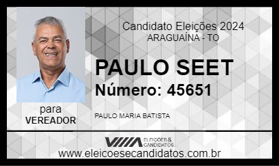 Candidato PAULO SEET 2024 - ARAGUAÍNA - Eleições