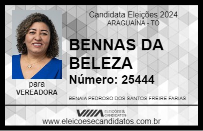 Candidato BENNAS DA BELEZA 2024 - ARAGUAÍNA - Eleições