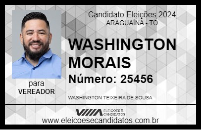 Candidato WASHINGTON MORAIS 2024 - ARAGUAÍNA - Eleições