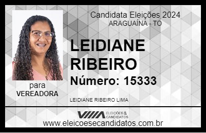 Candidato LEIDIANE RIBEIRO 2024 - ARAGUAÍNA - Eleições