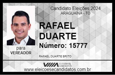 Candidato RAFAEL DUARTE 2024 - ARAGUAÍNA - Eleições