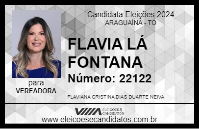 Candidato FLAVIA LÁ FONTANA 2024 - ARAGUAÍNA - Eleições