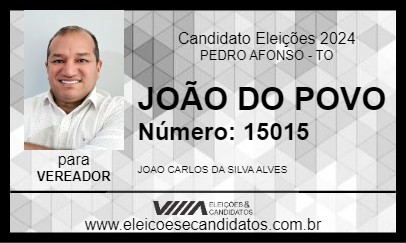 Candidato JOÃO DO POVO 2024 - PEDRO AFONSO - Eleições