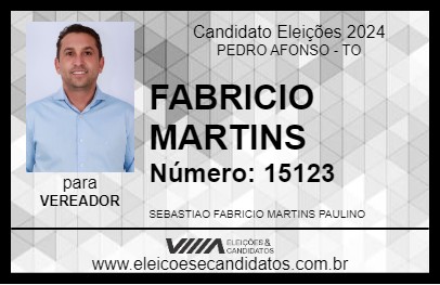 Candidato FABRICIO MARTINS 2024 - PEDRO AFONSO - Eleições