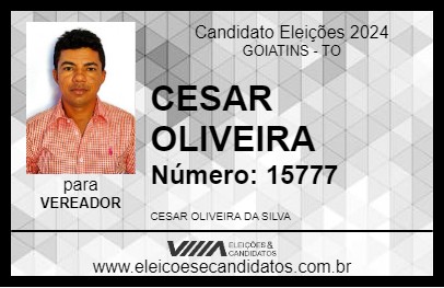 Candidato CESAR OLIVEIRA 2024 - GOIATINS - Eleições