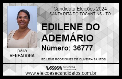 Candidato EDILENE DO ADEMÁRIO 2024 - SANTA RITA DO TOCANTINS - Eleições