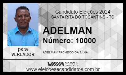 Candidato ADELMAN 2024 - SANTA RITA DO TOCANTINS - Eleições