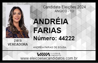 Candidato ANDRÉIA FARIAS 2024 - ANGICO - Eleições