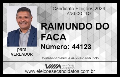 Candidato RAIMUNDO DO FACA 2024 - ANGICO - Eleições