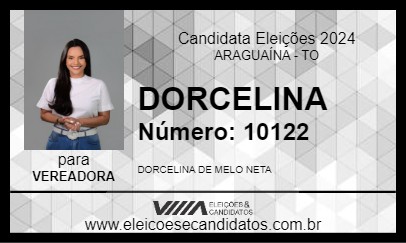 Candidato DORCELINA 2024 - ARAGUAÍNA - Eleições