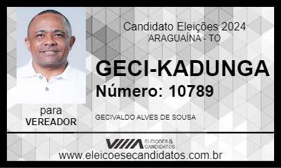 Candidato GECI-KADUNGA 2024 - ARAGUAÍNA - Eleições