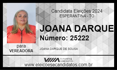 Candidato JOANA DARQUE 2024 - ESPERANTINA - Eleições