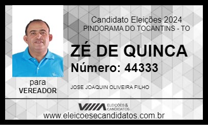 Candidato ZÉ DE QUINCA 2024 - PINDORAMA DO TOCANTINS - Eleições