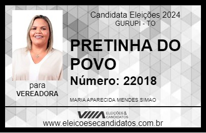 Candidato PRETINHA DO POVO 2024 - GURUPI - Eleições