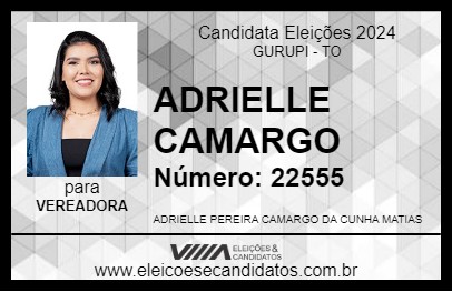 Candidato ADRIELLE CAMARGO 2024 - GURUPI - Eleições