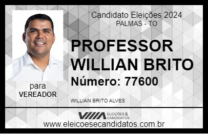 Candidato PROFESSOR WILLIAN BRITO 2024 - PALMAS - Eleições