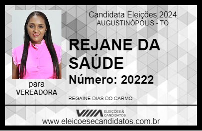 Candidato REJANE DA SAÚDE 2024 - AUGUSTINÓPOLIS - Eleições