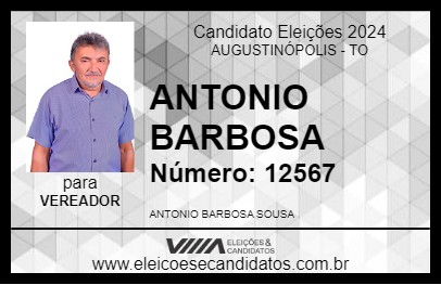 Candidato ANTONIO BARBOSA 2024 - AUGUSTINÓPOLIS - Eleições